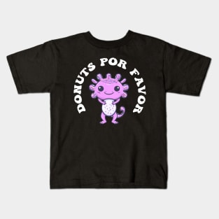 Donuts Por Favor Kids Funny Axolotl  donut lovers Kids T-Shirt